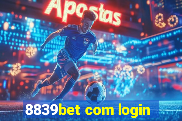 8839bet com login